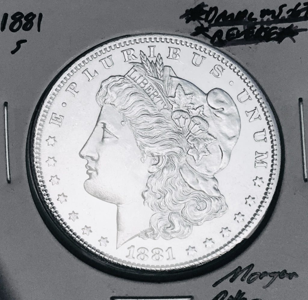1881-S DEEP MIRROR PROOF-LIKE REVERSE!  BRILLIANT UNCIRCULATED!  U.S. MORGAN DOLLAR. WOW!