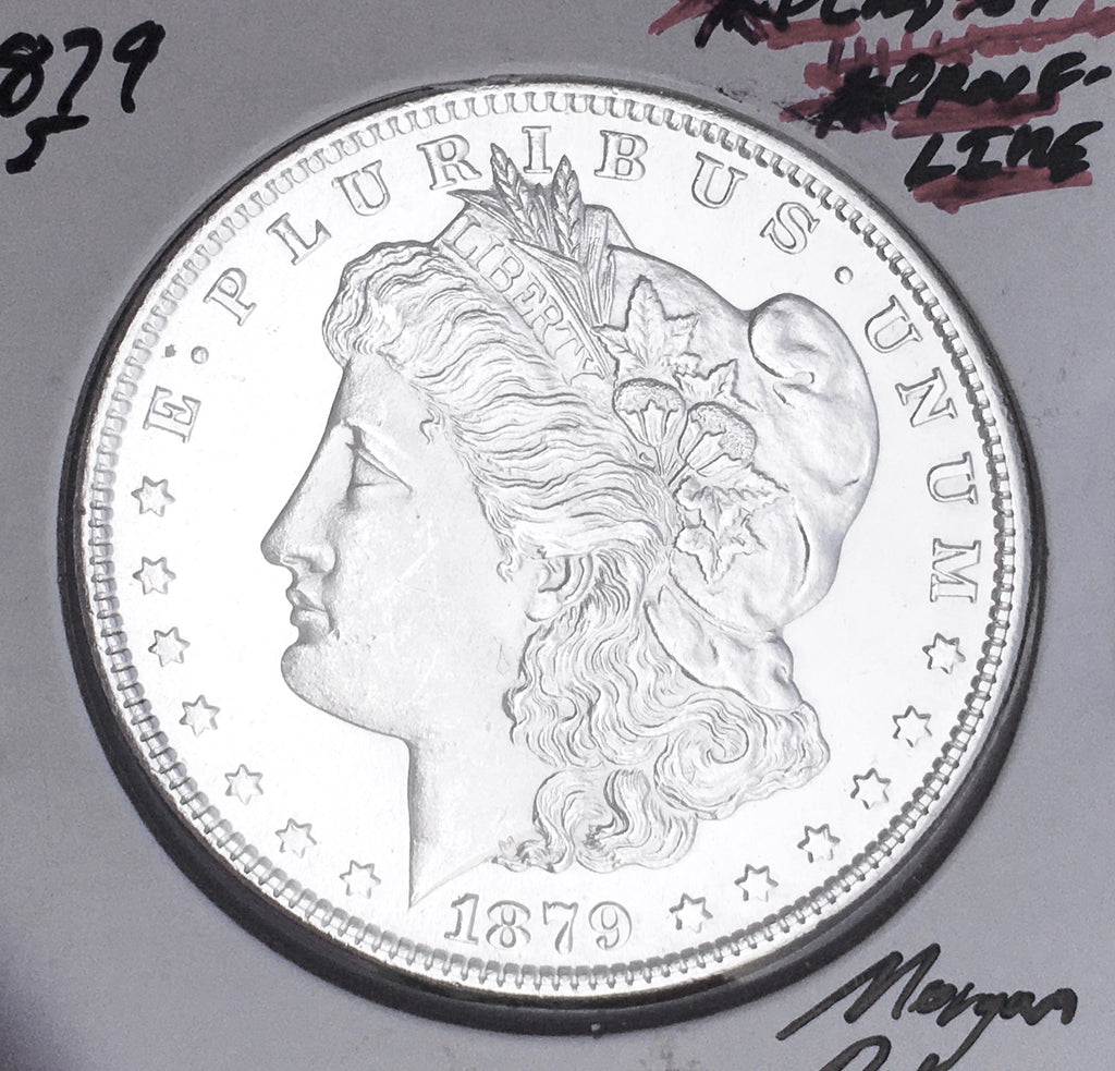 1879-S PROOF-LIKE!  BRILLIANT UNCIRCULATED!  U.S. MORGAN DOLLAR. WOW!