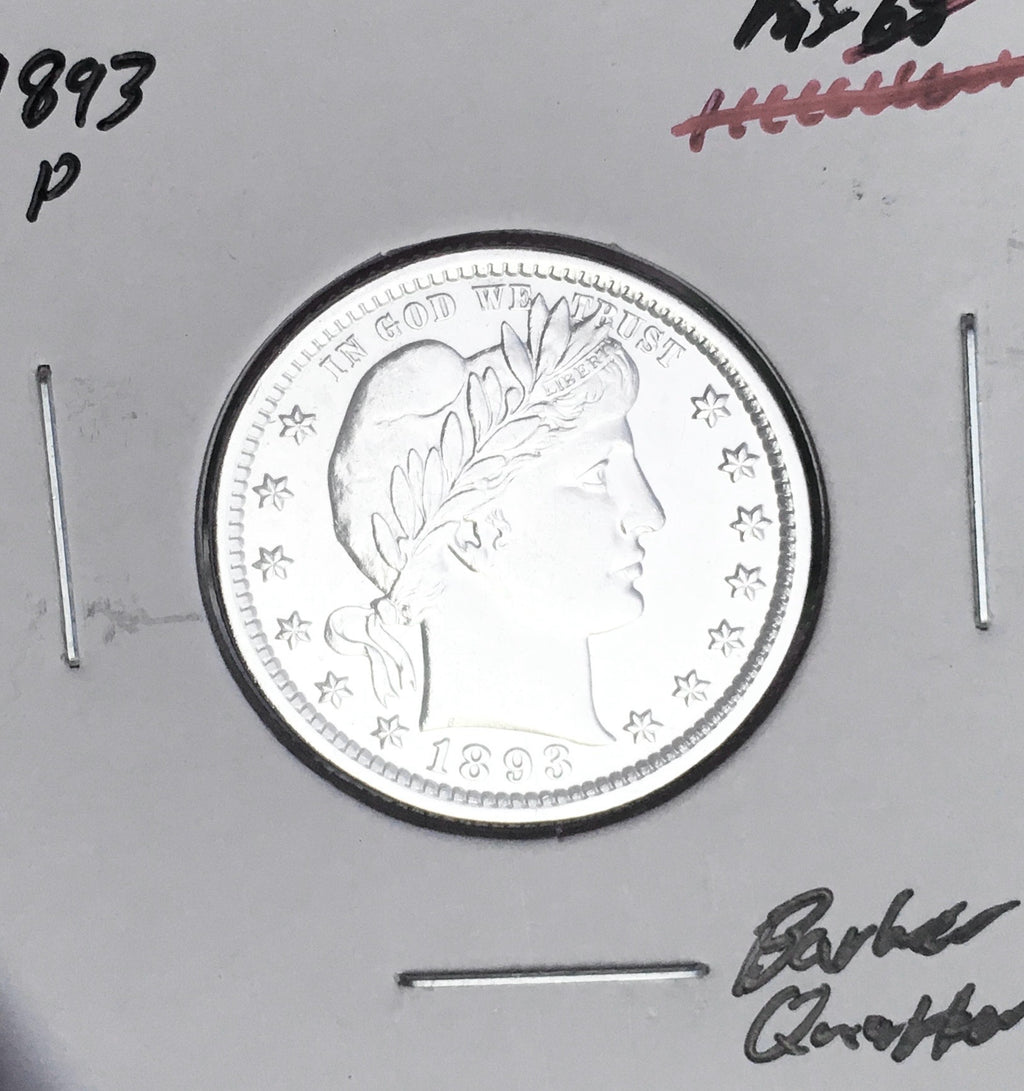1893-P  GEM BU+++  BRILLIANT UNCIRCULATED!  U.S. BARBER QUARTER.  WOW!